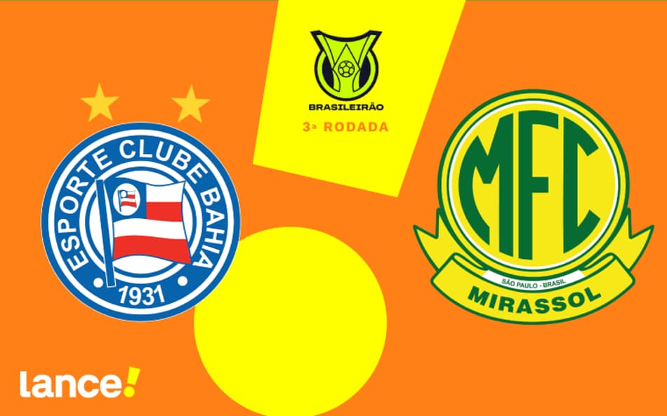 Bahia x Mirassol: onde assistir ao vivo, horário e prováveis escalações