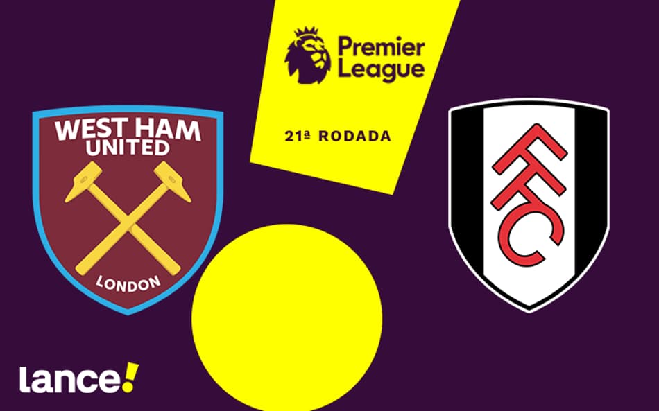 West Ham x Fulham: onde assistir, horário e prováveis escalações