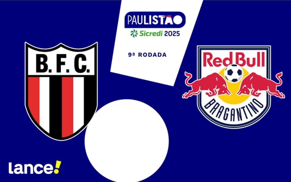 Botafogo-SP x RB Bragantino: onde assistir ao vivo, horário e escalações do jogo pelo Paulistão