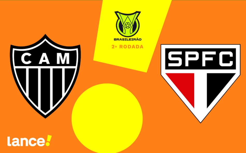 Atlético-MG x São Paulo: onde assistir, horário e escalações do jogo pelo Brasileirão