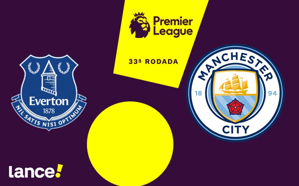 Everton x Manchester City: onde assistir, horário e prováveis escalações do jogo pela Premier League