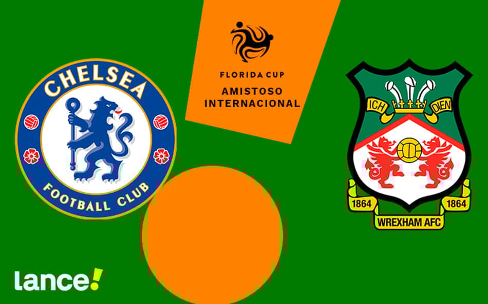 Chelsea x Wrexham: onde assistir, horário e prováveis escalações do jogo pela Florida Cup