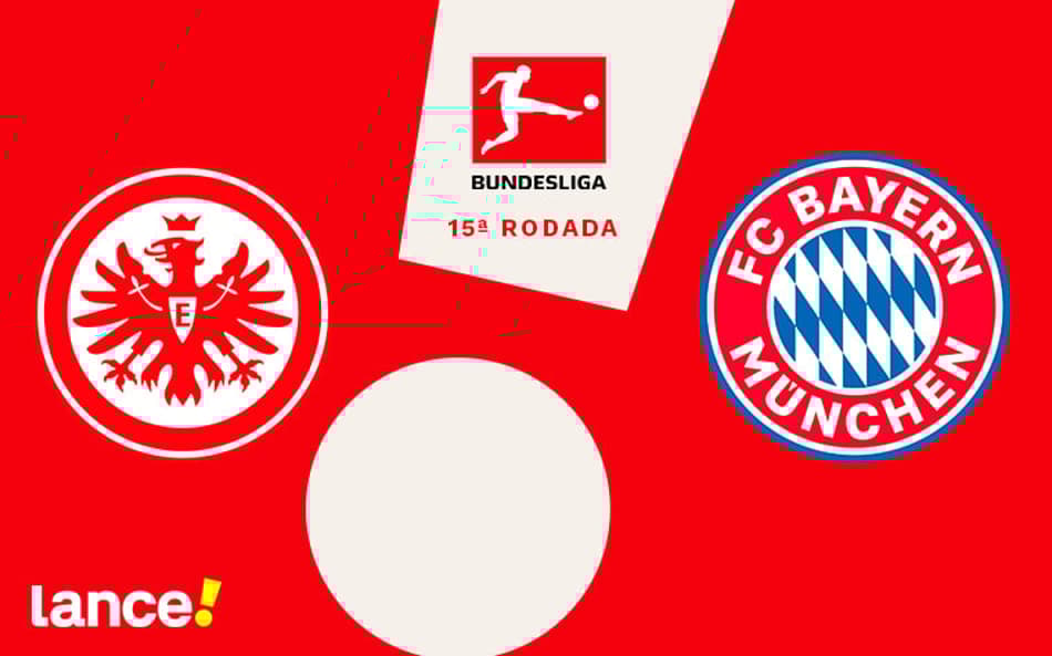 Eintracht Frankfurt x Bayern de Munique: onde assistir ao vivo, horário e prováveis escalações do jogo pelo Campeonato Alemão